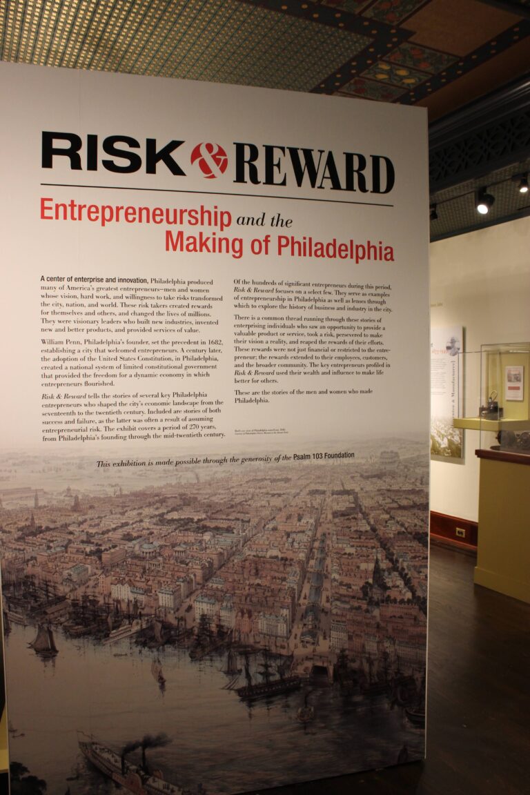 Risk & Reward: Entrepreneurship and the Making of Philadelphia Exhibit